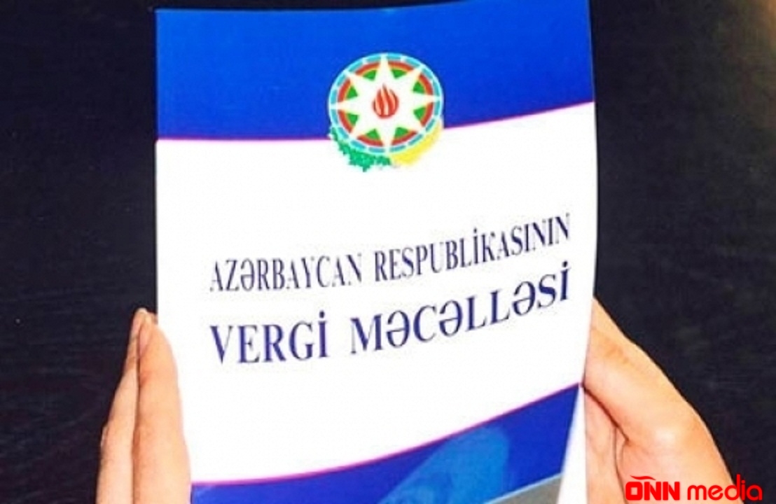 “Vergi Məcəlləsinə ciddi dəyişikliklər gözlənilir” - Komitə sədri