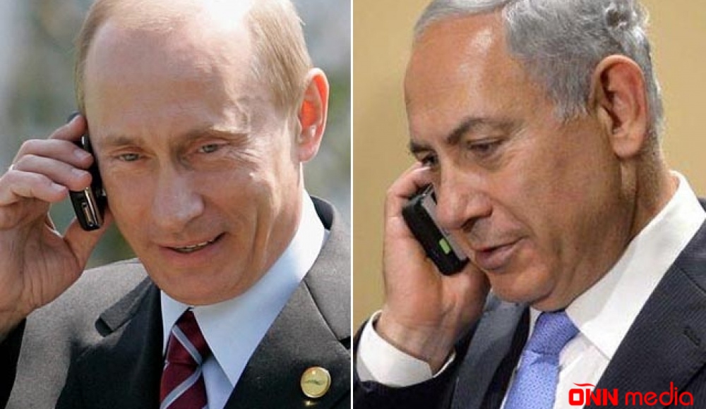 Putin ilə Netanyahu telefonda danışdılar