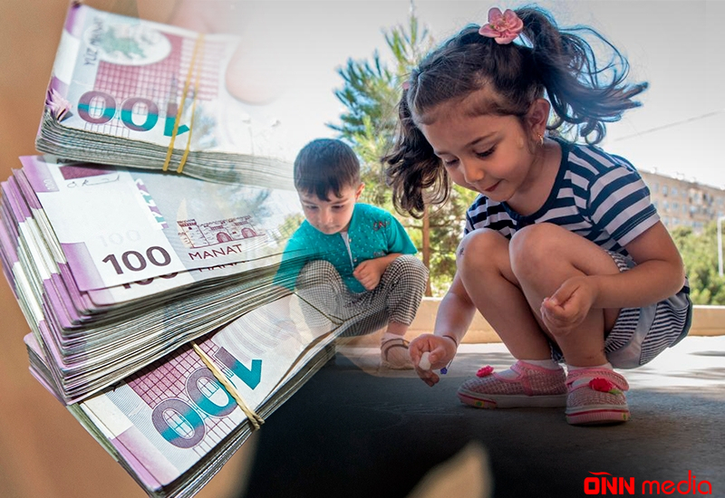 Bu uşaqlara 120 manat pul veriləcək