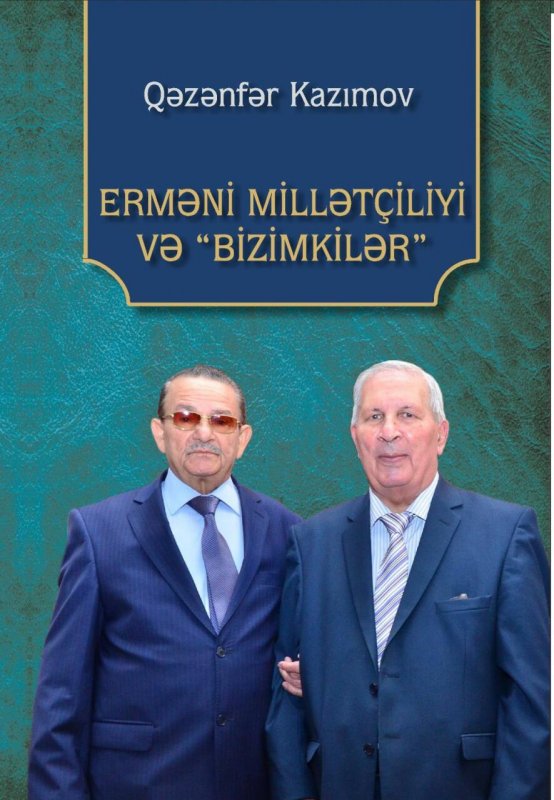 Erməni millətçiliyi və “bizimkilər” - YENİ KİTAB