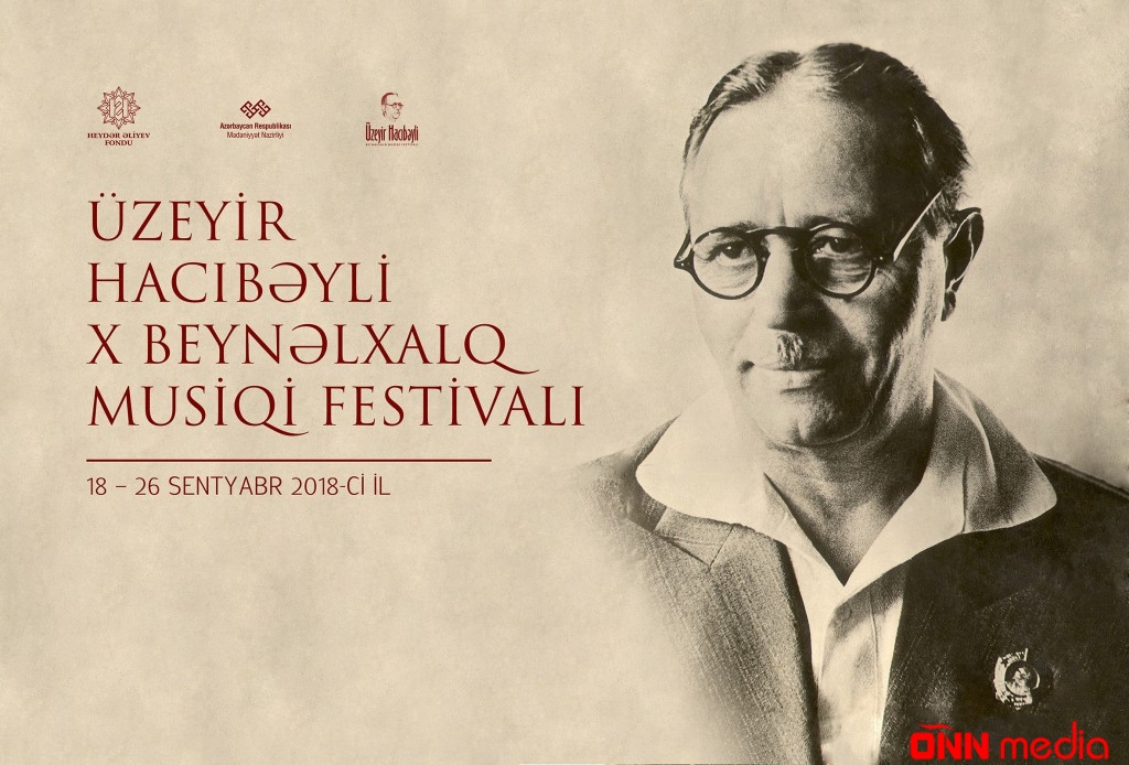Üzeyir Hacıbəyli X Beynəlxalq Musiqi Festivalının bağlanış konserti keçiriləcək
