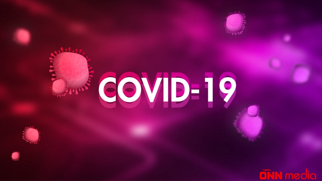 Bu gün koronavirusa neçə nəfər yoluxub? – SON AÇIQLAMA